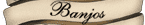Banjos (17)